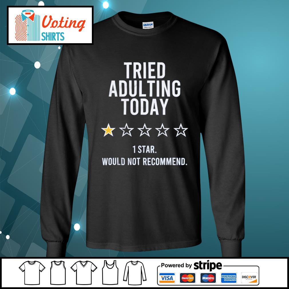 adulting 1 star shirt