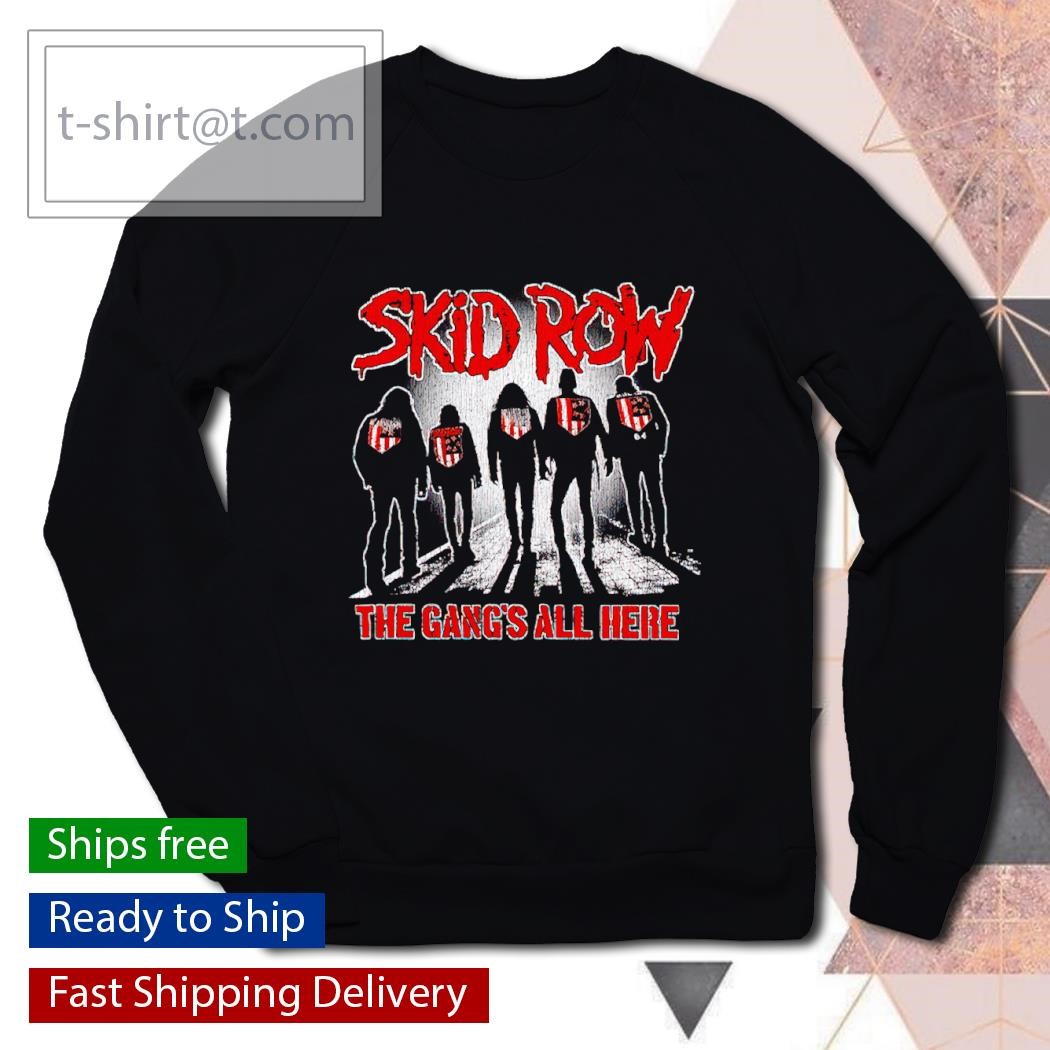 Skid Row the gang's all here shirt