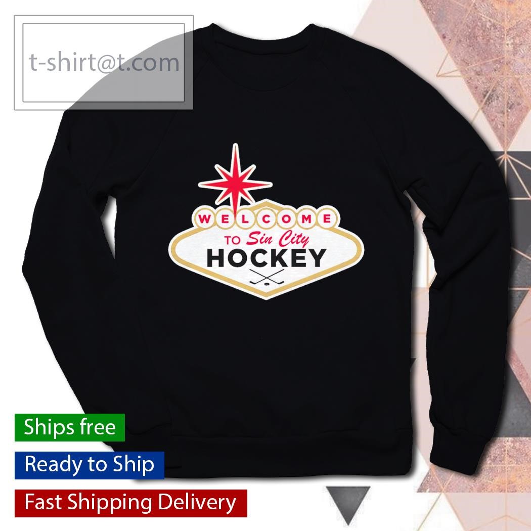 Welcome to Sin City Hockey shirt
